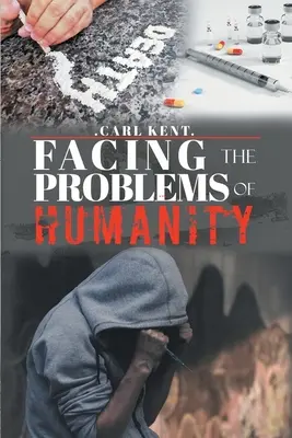 Faire face aux problèmes de l'humanité - Facing the Problems of Humanity