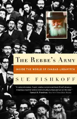 L'armée du Rebbe : L'armée du Rebbe : dans le monde de Chabad-Lubavitch - The Rebbe's Army: Inside the World of Chabad-Lubavitch