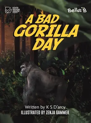 Une mauvaise journée pour les gorilles - A Bad Gorilla Day