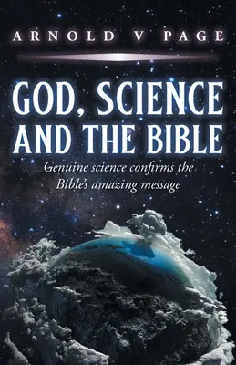 Dieu, la science et la Bible - God, Science and the Bible