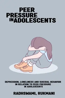 Dépression, solitude et comportement suicidaire en relation avec la pression des pairs chez les adolescents - Depression, loneliness and suicidal behavior in relation to peer pressure in adolescents