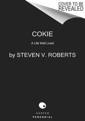 Cokie : Une vie bien vécue - Cokie: A Life Well Lived
