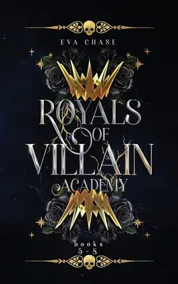 Royaux de l'Académie des méchants : Livres 5-8 - Royals of Villain Academy: Books 5-8