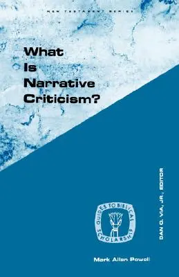 Qu'est-ce que la critique narrative ? - What Is Narrative Criticism?