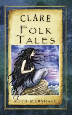 Contes populaires de Clare - Clare Folk Tales