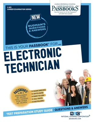 Technicien en électronique (C-831) : Passbooks Study Guide - Electronic Technician (C-831): Passbooks Study Guide