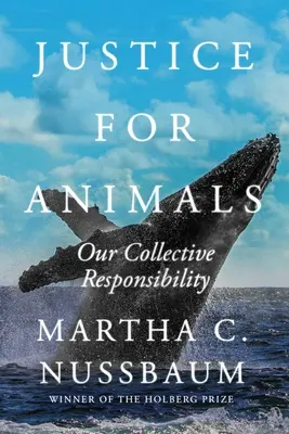 Justice pour les animaux : Notre responsabilité collective - Justice for Animals: Our Collective Responsibility