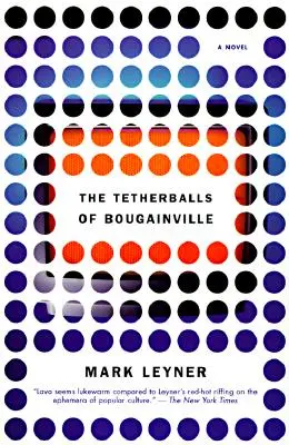 Les ballons d'attache de Bougainville - The Tetherballs of Bougainville