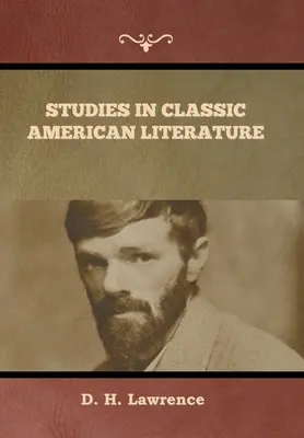 Études sur la littérature américaine classique - Studies in Classic American Literature