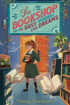 La librairie de la poussière et des rêves - The Bookshop of Dust and Dreams