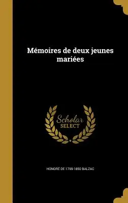 Mmoires de deux jeunes maries