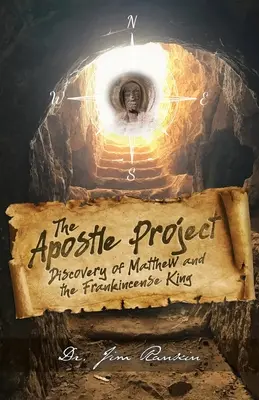 Le Projet Apôtre : Découverte de Matthieu et du roi de l'encens - The Apostle Project: Discovery of Matthew and the Frankincense King