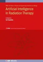 L'intelligence artificielle en radiothérapie - Artificial Intelligence in Radiation Therapy