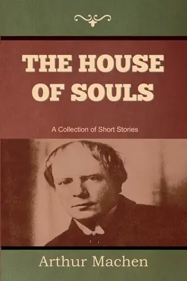 La maison des âmes - The House of Souls