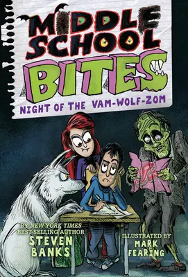 Middle School Bites 4 : La nuit du Vam-Wolf-Zom - Middle School Bites 4: Night of the Vam-Wolf-Zom