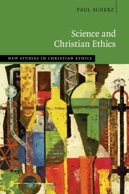 Science et éthique chrétienne - Science and Christian Ethics