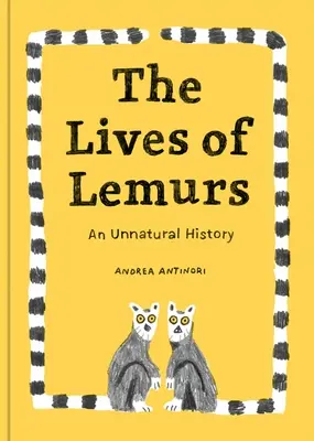 La vie des lémuriens - The Lives of Lemurs