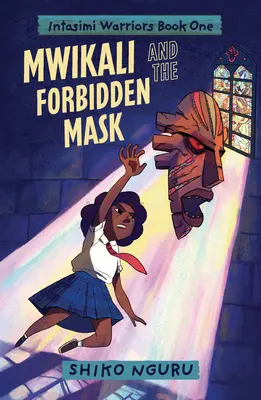 Mwikali et le masque interdit - Mwikali and the Forbidden Mask