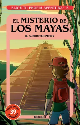 El Misterio de Los Mayas/ Le mystère des Mayas - El Misterio de Los Mayas/ Mystery of the Maya