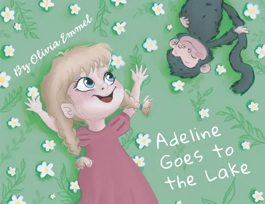 Adeline va au lac - Adeline Goes to the Lake