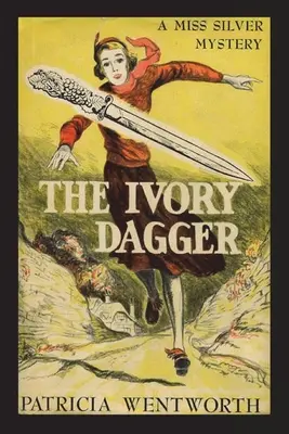 La dague d'ivoire - The Ivory Dagger