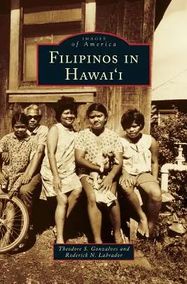 Les Philippins à Hawaï - Filipinos in Hawai'i