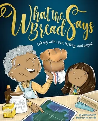 Ce que dit le pain : Cuisiner avec amour, histoire et Papan - What the Bread Says: Baking with Love, History, and Papan