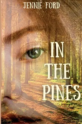 Dans les pins - In The Pines