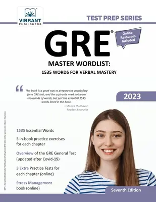 GRE Master Wordlist : 1535 mots pour la maîtrise verbale - GRE Master Wordlist: 1535 Words for Verbal Mastery