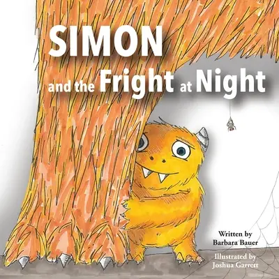 Simon et l'effroi nocturne - Simon and the Fright at Night