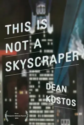 Ceci n'est pas un gratte-ciel - This Is Not a Skyscraper