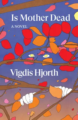 La mère est-elle morte ? - Is Mother Dead