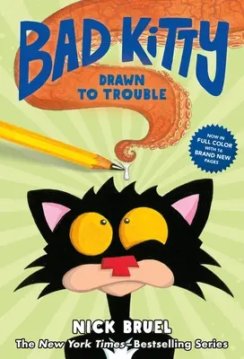 Bad Kitty Drawn to Trouble (Édition en couleurs) - Bad Kitty Drawn to Trouble (Full-Color Edition)