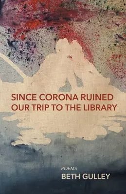 Depuis que la Corona a gâché notre visite à la bibliothèque - Since Corona Ruined Our Trip to the Library