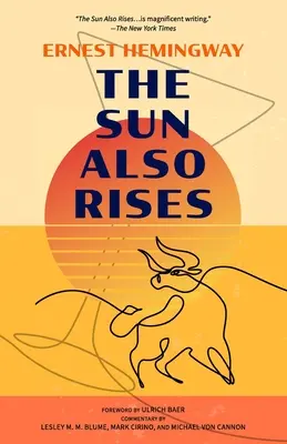 Le soleil se lève aussi (Warbler Classics Annotated Edition) - The Sun Also Rises (Warbler Classics Annotated Edition)