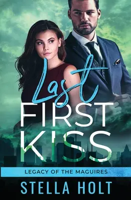 Dernier premier baiser - Last First Kiss