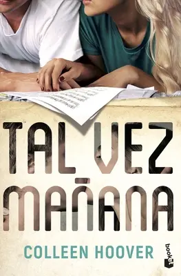 Tal Vez Maana / Maybe Someday (Spanish Edition)