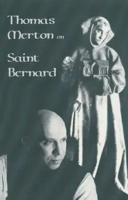 Thomas Merton sur Saint Bernard : Volume 9 (révisé) - Thomas Merton on Saint Bernard: Volume 9 (Revised)