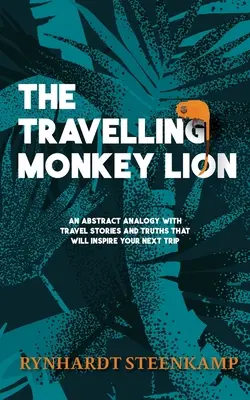 Le singe-lion voyageur - The Travelling Monkey Lion