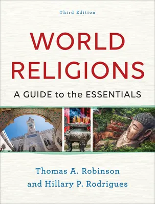 Les religions du monde : Un guide de l'essentiel - World Religions: A Guide to the Essentials