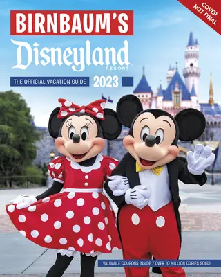 Birnbaum 2023 Disneyland - Birnbaum's 2023 Disneyland