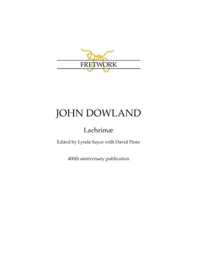 John Dowland : Lachrim - John Dowland: Lachrim