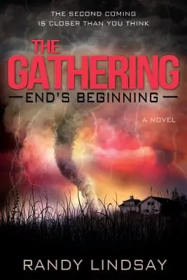 Le Rassemblement : Le début de la fin - The Gathering: End's Beginning