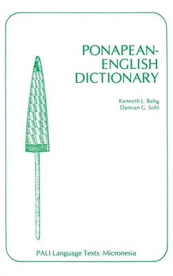Dictionnaire Ponapean-Anglais - Ponapean-English Dictionary