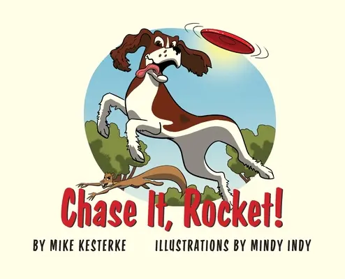 Poursuis-le, Rocket ! Gagner ou perdre - Nous apprenons - Chase It, Rocket!: Win or Lose - We Learn