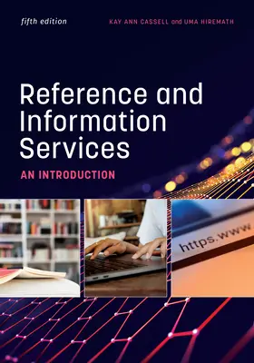 Services de référence et d'information : Une introduction - Reference and Information Services: An Introduction