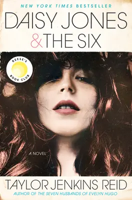 Daisy Jones & the Six (Edition TV Tie-In) - Daisy Jones & the Six (TV Tie-In Edition)