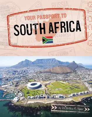 Votre passeport pour l'Afrique du Sud - Your Passport to South Africa