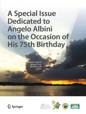 Un numéro spécial dédié à Angelo Albini à l'occasion de son 75e anniversaire - A Special Issue Dedicated to Angelo Albini on the Occasion of His 75th Birthday