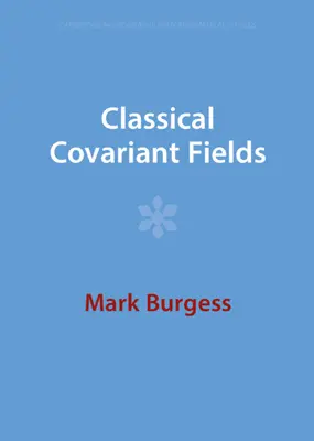 Champs covariants classiques - Classical Covariant Fields